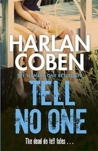 Tell No One : Harlan Corben Titles - Harlan Coben