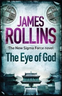 The Eye of God - James Rollins