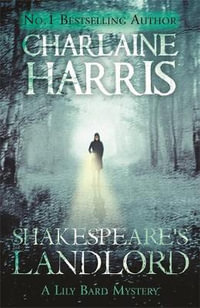 Shakespeare's Landlord : A Lily Bard Mystery - Charlaine Harris