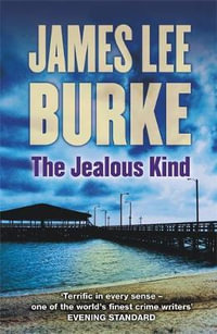 The Jealous Kind - James Lee Burke