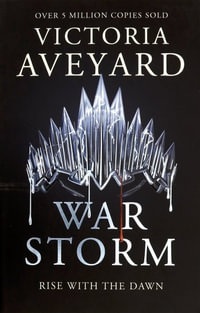 War Storm : Red Queen: Book 4 - Victoria Aveyard