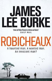 Robicheaux : You Know My Name - James Lee Burke