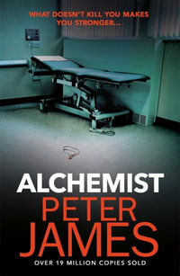 Alchemist - Peter James