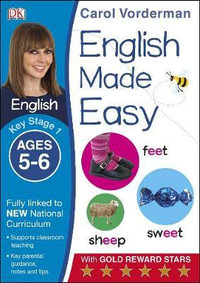 English Made Easy Ages 5-6 Key Stage 1 : Carol Vorderman's English Made Easy - Carol Vorderman