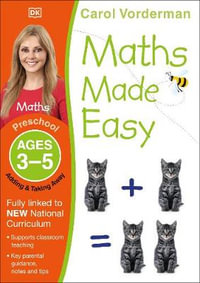 Maths Made Easy Adding and Taking Away Ages 3-5 Preschool : Made Easy Workbooks - Carol Vorderman