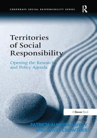 Territories of Social Responsibility : Opening the Research and Policy Agenda - Patricia Almeida Ashley