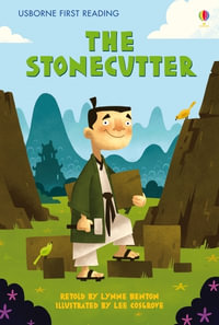 The Stonecutter : First Reading Level 2 - Lynne Benton