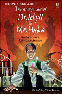 The Strange Case of Dr Jekyll and Mr Hyde : Young Reading Series 3 - Rob Lloyd Jones