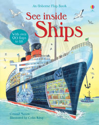 See Inside: Ships : An Usborne Flap Book - Conrad Mason