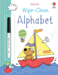 Alphabet : Usborne Wipe Clean Books Series - Felicity Brooks