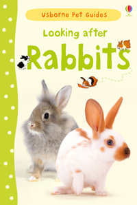 Looking After Rabbits - Fiona Patchett