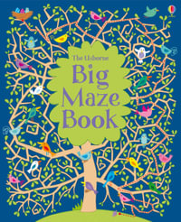 Big Maze Book : Maze Books - Kirsteen Robson