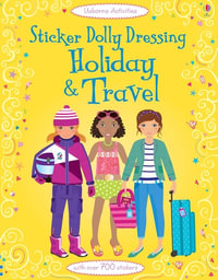 Sticker Dolly Dressing : Holiday and Travel - Fiona Watt