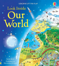 Look Inside Our World : Look Inside - Emily Bone