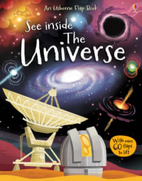 See Inside: The Universe : An Usborne Flap Book - Alex Frith