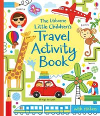 Little Children's Travel Activity Book : Little Children's Activity Books - James Maclaine