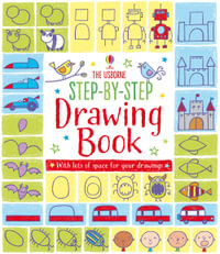 Step-by-Step Drawing Book : Step-by-Step Drawing - Fiona Watt