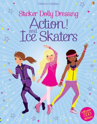 Sticker Dolly Dressing Action! & Ice Skaters : Sticker Dolly Dressing - Fiona Watt