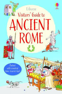 Visitor's Guide to Ancient Rome : Visitor Guides - Lesley Sims