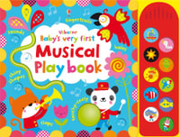 Baby's Very First Touchy-Feely Musical Playbook : Sound Book - Fiona Watt