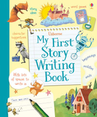 My First Story Writing Book : Write Your Own - Katie Daynes