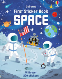 First Sticker Book Space : First Sticker Books - Sam Smith