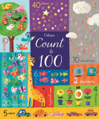 Count to 100 : Big Books - Felicity Brooks