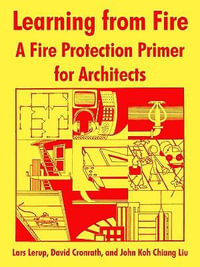 Learning from Fire : A Fire Protection Primer for Architects - Nat. Fire Prevention and Control Admin.