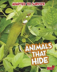 Animals That Hide : Read Me! - Angela Royston