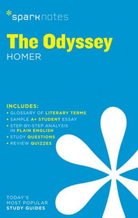 The Odyssey SparkNotes Literature Guide : SparkNotes Literature Guide Series - SparkNotes