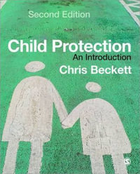 Child Protection : An Introduction - Chris Beckett