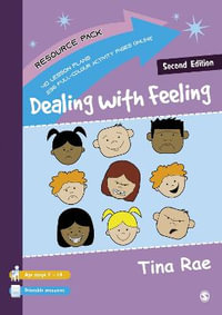 Dealing with Feeling with CDROM : Lucky Duck Books - Tina Rae
