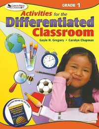 Activities for the Differentiated Classroom : Grade One - Gayle H. Gregory