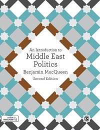 An Introduction to Middle East Politics - Benjamin MacQueen