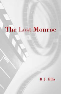 The Lost Monroe - R. J. Ellis