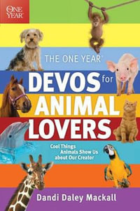 One Year Devos For Animal Lovers, The - Dandi Daley Mackall