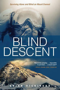 Blind Descent - Brian Dickinson
