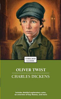 Oliver Twist : Enriched Classics - Charles Dickens