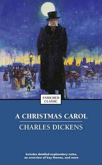 A Christmas Carol : Enriched Classics - Charles Dickens