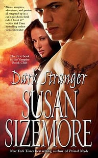 Dark Stranger : Vampire Book Club - Susan Sizemore