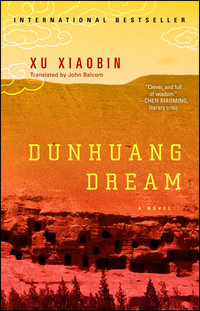 Dunhuang Dream - Xu Xiaobin