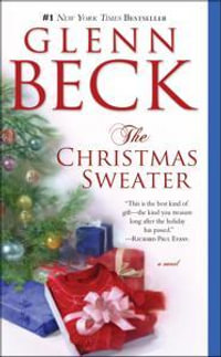 The Christmas Sweater - Glenn Beck