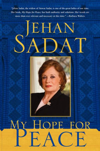 My Hope for Peace - Jehan Sadat