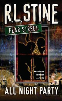 All-Night Party : Fear Street - R. L. Stine