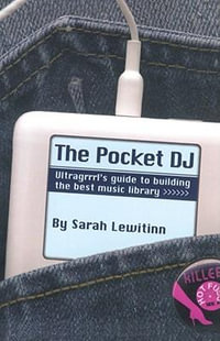 The Pocket DJ - Sarah Lewitinn