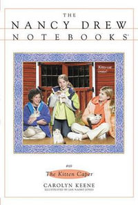 Nancy Drew Notebooks #069 : The Kitten Caper - Carolyn Keene