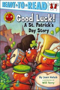 Good Luck! : A St. Patrick's Day Story (Ready-to-Read Pre-Level 1) - Joan Holub