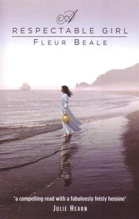 A Respectable Girl - Fleur Beale