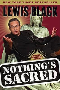 Nothing's Sacred - Lewis Black