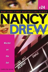 Murder on the Set : Nancy Drew (All New) Girl Detective - Carolyn Keene